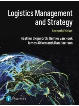 Logistics Management and Strategy: Competing through the Supply Chain. 7 ed, Paperback/Alan Harrison