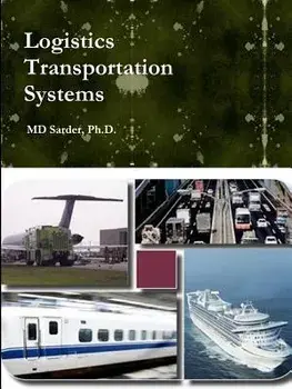Logistics Transportation Systems, Paperback/MD Sarder