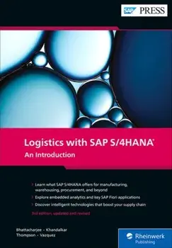 Logistics with SAP S/4hana: An Introduction, Hardcover/Deb Bhattacharjee