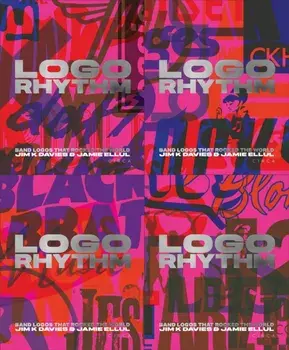 Logo Rhythm. Band Logos that Rocked the World, Hardback/Jamie Ellul
