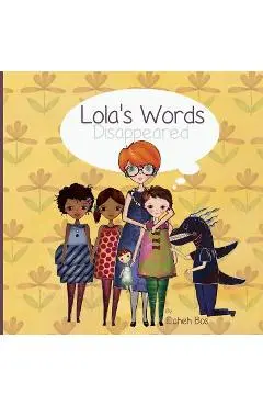 Lola's words disappeared - Elaheh Bos