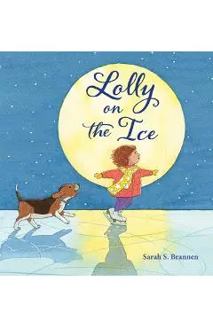 Lolly on the Ice - Sarah S. Brannen