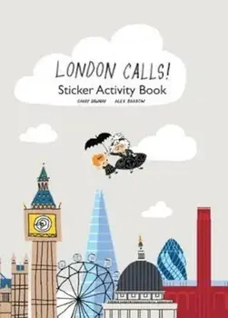 London Calls! Sticker Activity Book, Paperback/Gabby Dawnay