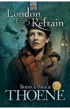 London Refrain - Bodie Thoene