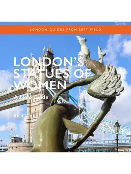 London's Statues of Women, Paperback/Juliet Rix