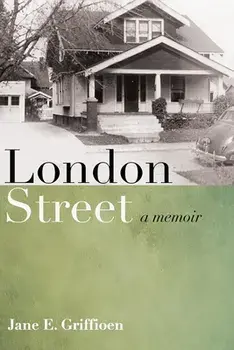 London Street, Paperback/Jane E. Griffioen
