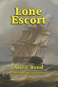Lone Escort, Paperback/Alaric Bond