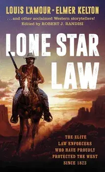 Lone Star Law, Paperback/Louis L'Amour