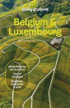Lonely Planet Belgium & Luxembourg. 9 ed, Paperback/Sander Van Den Broecke