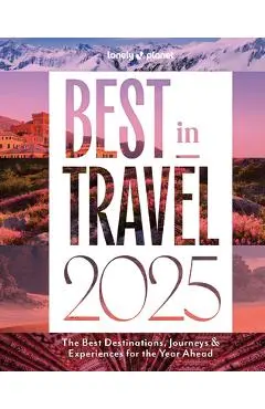 Lonely Planet Best in Travel 2025 1 - Lonely Planet