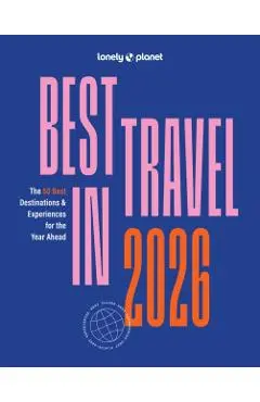 Lonely Planet Best in Travel 2026 - Lonely Planet