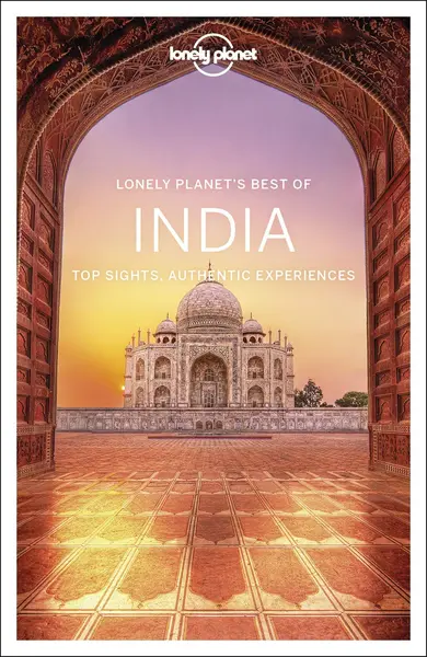 Lonely Planet Best of India | Lonely Planet