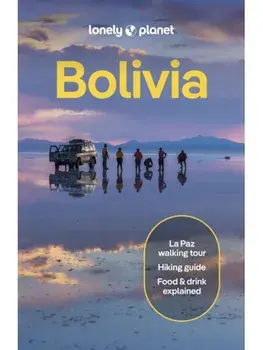 Lonely Planet Bolivia. 11 ed, Paperback/Ryan Ver Berkmoes