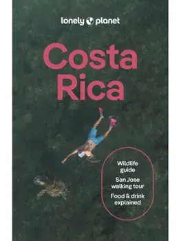 Lonely Planet Costa Rica. 16 ed, Paperback/Marisa Megan Paska