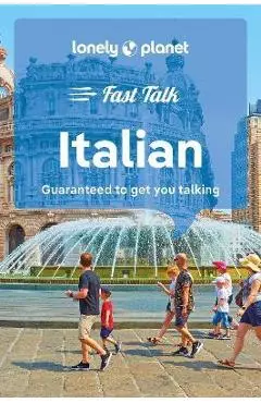 Lonely Planet Fast Talk Italian 5 - Lonely Planet