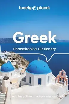 Lonely Planet Greek Phrasebook & Dictionary. 8 ed, Paperback/Lonely Planet