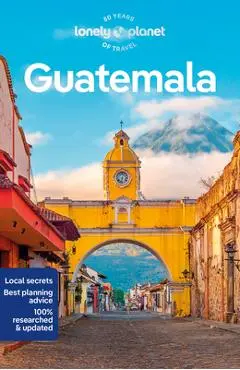 Lonely Planet Guatemala 8 - Lonely Planet