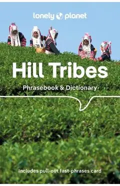 Lonely Planet Hill Tribes Phrasebook - David|court Lonely Planet|bradley