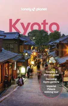 Lonely Planet Kyoto. 8 ed, Paperback/Thomas O'Malley