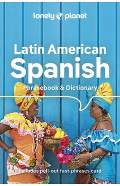 Lonely Planet Latin American Spanish Phrasebook & Dictionary 10 - Lonely Planet