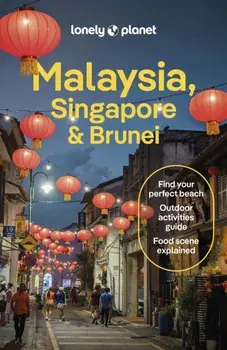 Lonely Planet Malaysia, Singapore & Brunei. 16 ed, Paperback/Ria de Jong