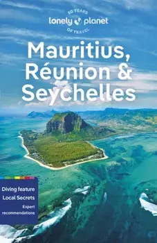 Lonely Planet Mauritius, Reunion & Seychelles. 11 ed, Paperback/Lonely Planet