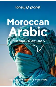 Lonely Planet Moroccan Arabic Phrasebook & Dictionary 5 - Bichr Andjar