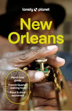 Lonely Planet New Orleans - Lonely Planet