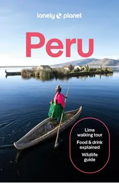 Lonely Planet Peru - Lonely Planet