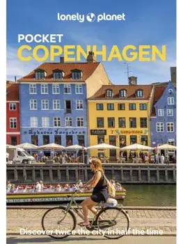 Lonely Planet Pocket Copenhagen. Detailed Itineraries | Travel Like a Local | Insider Tips | Covers Tivoli, Nyhavn, Christianshavn, Vesterbro, and more, 7 ed, Paperback/Abigail Blasi