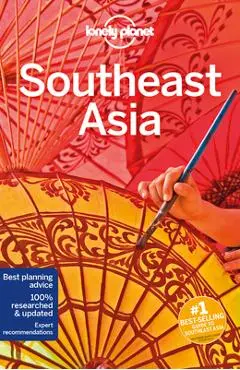 Lonely Planet Southeast Asia - Lonely Planet