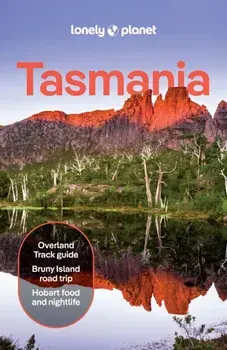 Lonely Planet Tasmania. 10 ed, Paperback/Brett Atkinson