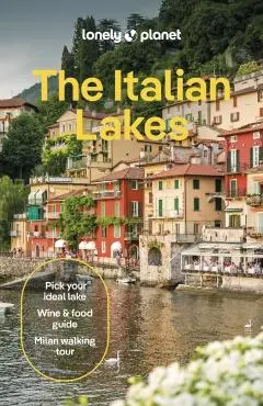 Lonely Planet The Italian Lakes - Regis Lonely Planet|st Louis