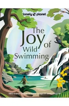 Lonely Planet the Joy of Wild Swimming 1 - Lonely Planet