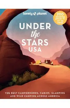 Lonely Planet Under the Stars USA 1 - Lonely Planet