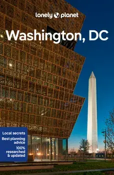 Lonely Planet Washington, DC. 8 ed, Paperback/Virginia Maxwell