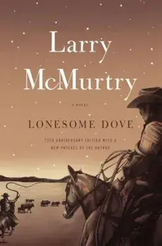 Lonesome Dove, Paperback/Larry McMurtry