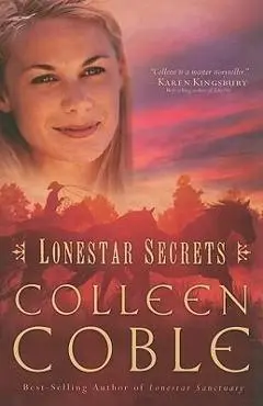 Lonestar Secrets - Colleen Coble