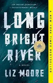 Long Bright River, Paperback/Liz Moore