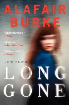 Long Gone, Paperback/Alafair Burke
