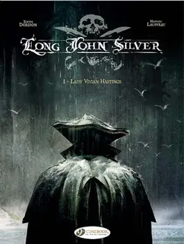 Long John Silver Vol.1: Lady Vivian, Paperback/Xavier Dorison