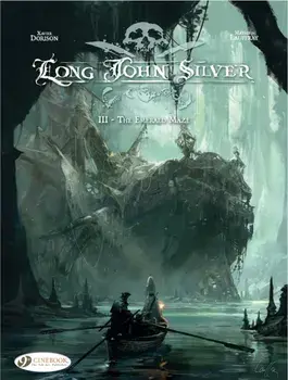 Long John Silver Vol.3: the Emerald Maze, Paperback/Xavier Dorison