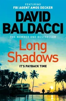 Long Shadows. From the number one bestselling author, Paperback/David Baldacci