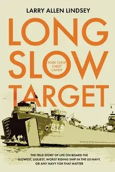 Long Slow Target, Paperback/Larry Allen Lindsey