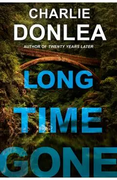 Long Time Gone - Charlie Donlea