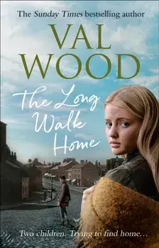 Long Walk Home, Paperback/Val Wood