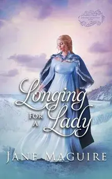 Longing for a Lady, Paperback/Jane Maguire