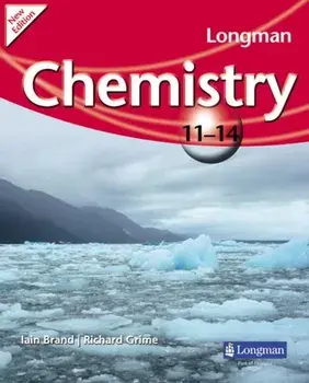Longman Chemistry 11-14 (2009 edition), Paperback/Iain Brand