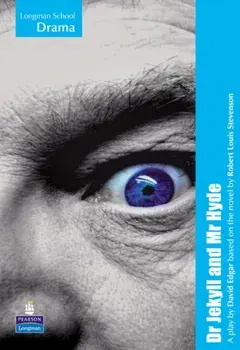 Longman School Drama: Dr Jekyll and Mr Hyde playscript, Paperback/David Edgar