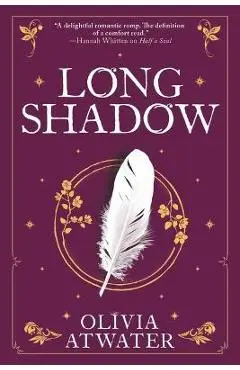Longshadow - Olivia Atwater